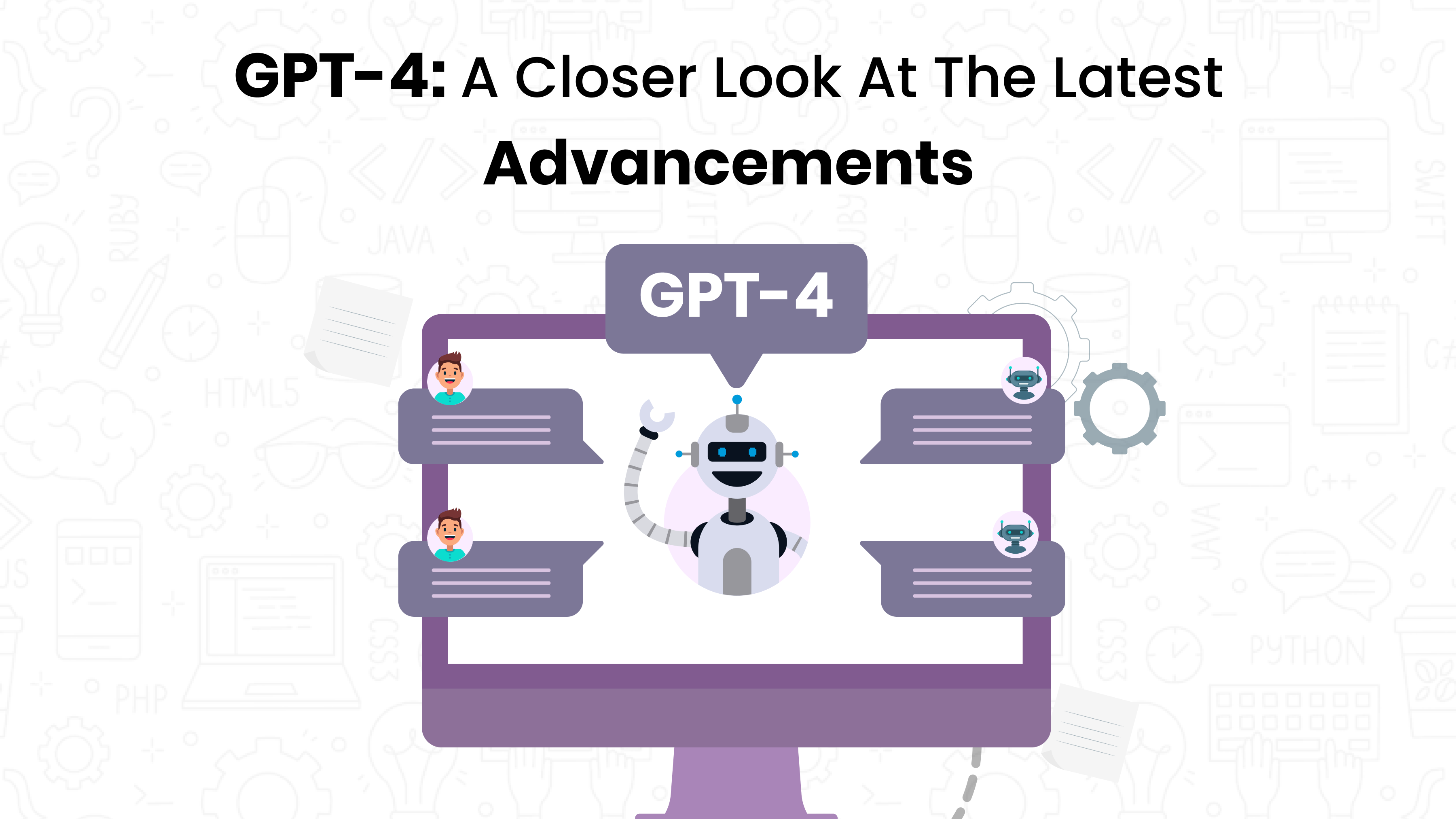 GPT-4: A Closer Look at the Latest Advancements